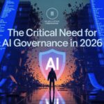 The Critical Need for AI Governance in 2026