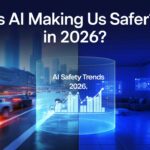 Is AI Making Us Safer in 2026