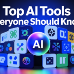 Top AI Tools Everyone Should Know