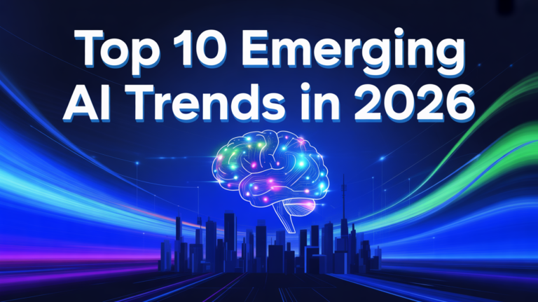 Top 10 Emerging AI Trends in 2026