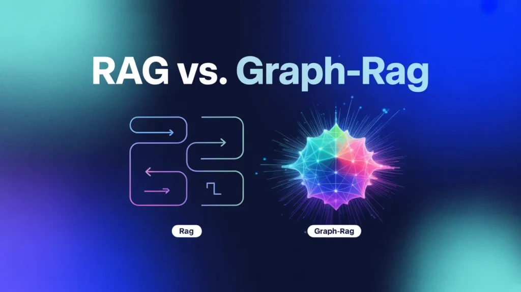 RAG vs Graph-RAG: Which Knowledge Retrieval Strategy Actually Wins in 2026?