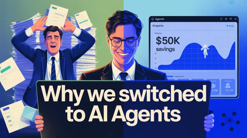 Why We Switched to AI Agents: A Case Study on $50k Savings