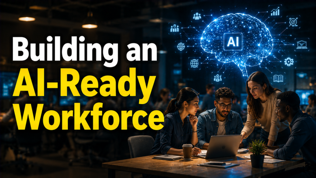 Building an AI-Ready Workforce