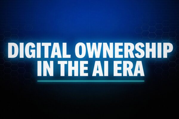 Digital Ownership in the AI Era