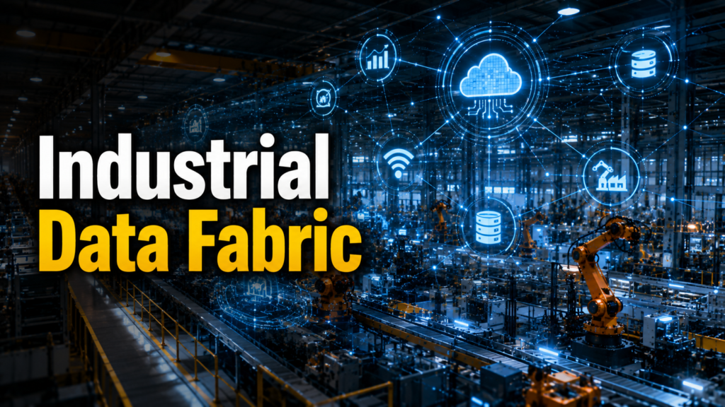 Industrial Data Fabric