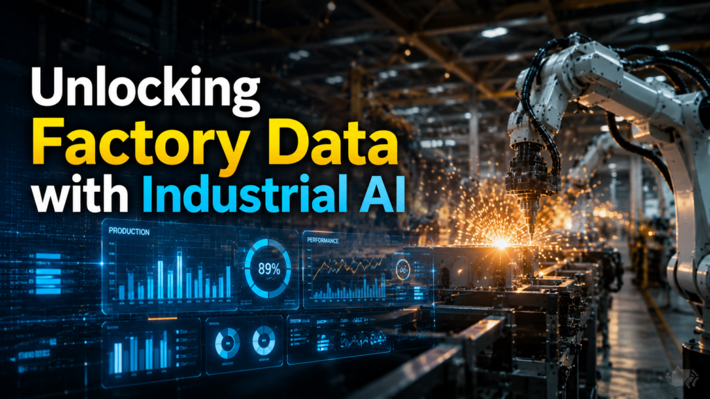 Unlocking Factory Data with Industrial AI